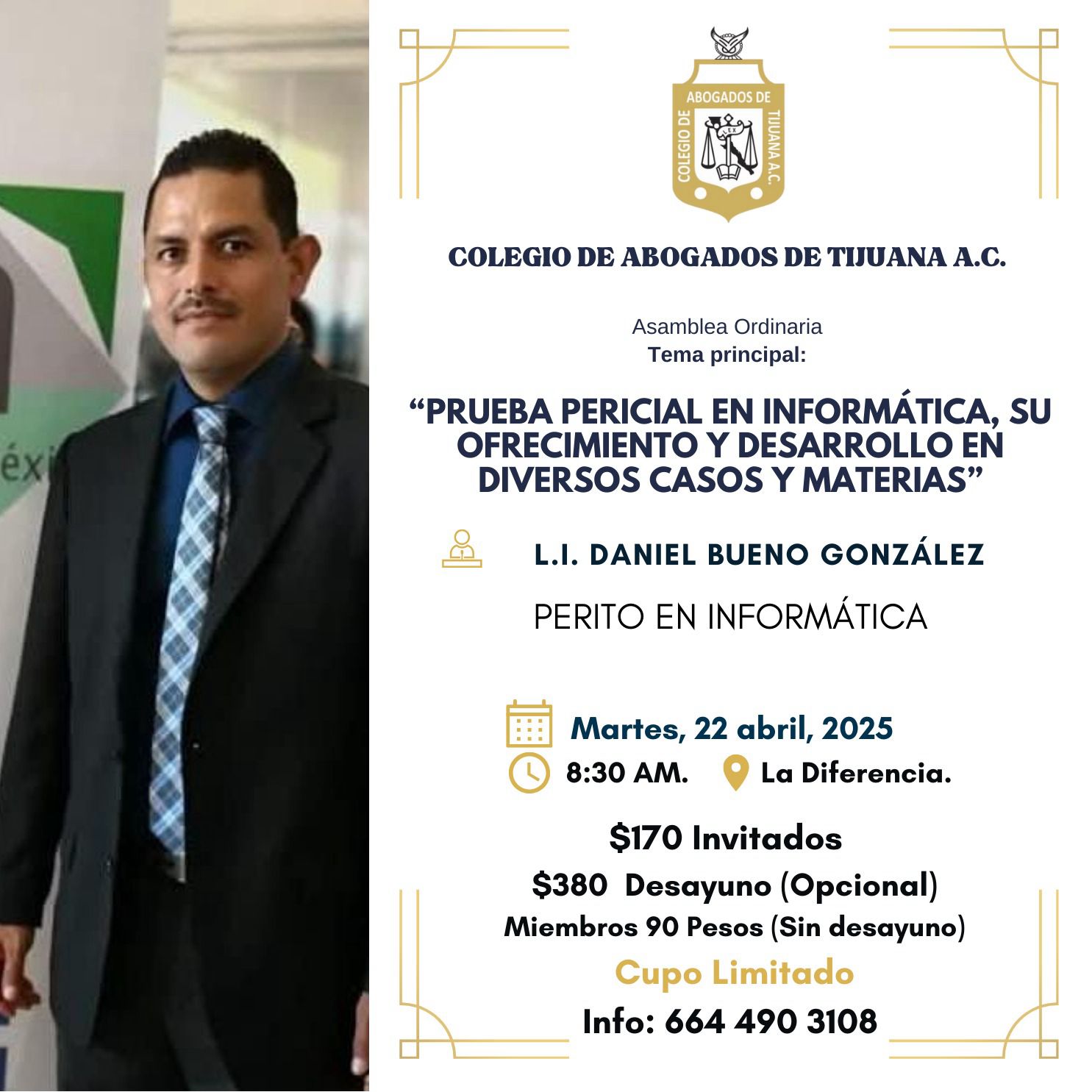 Participacion del Presidente del IPJBC, L.I. Daniel Bueno Gonzalez, en Asamblea del Colegio de Abogados de Tijuana A.C.